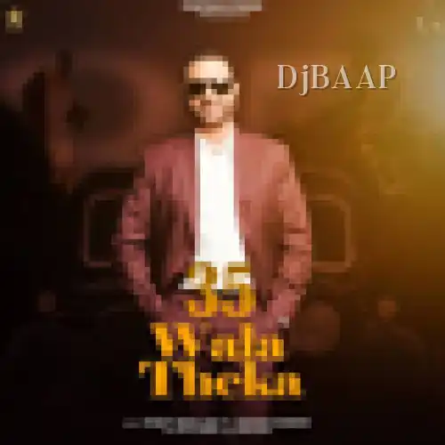 35 Wala Theka