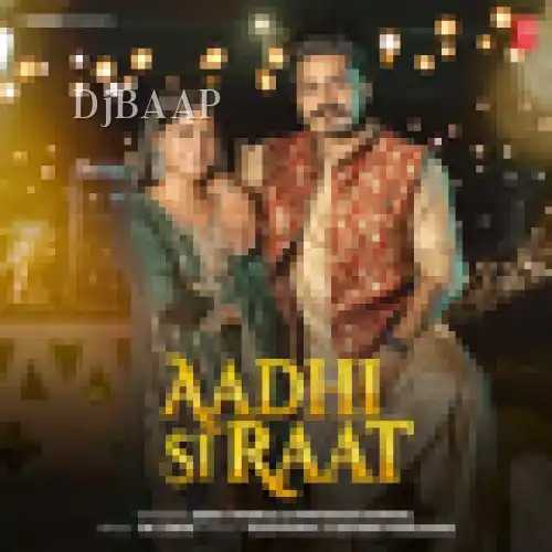 Aadhi Si Raat