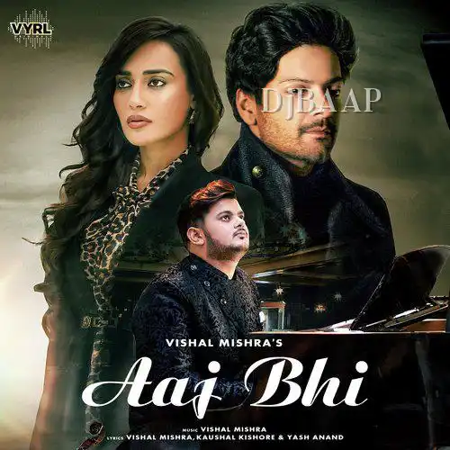 Aaj Bhi