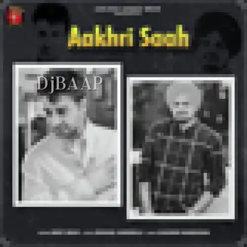Aakhri Saah
