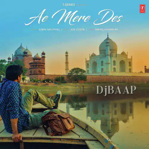 Ae Mere Des