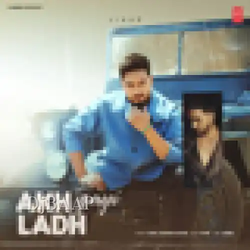 Akh Ladh Gayi