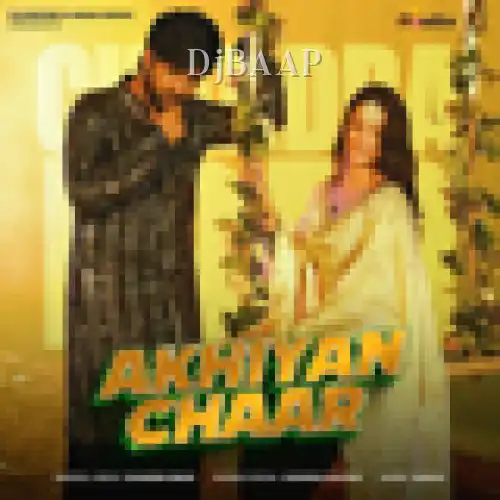 Akhiyan Chaar