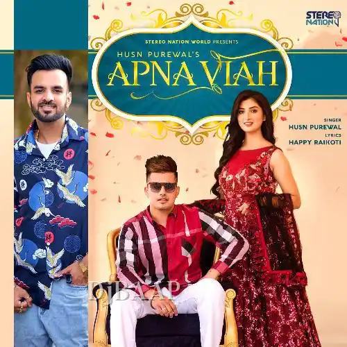Apna Viah - Husn