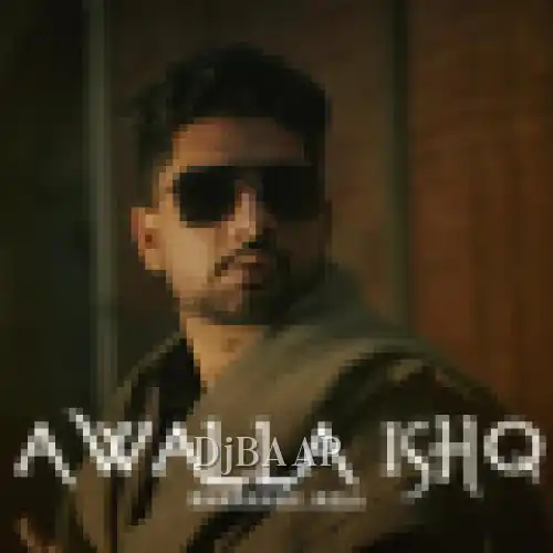 Awalla Ishq