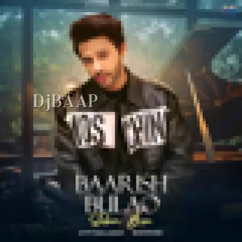 Baarish Bulao