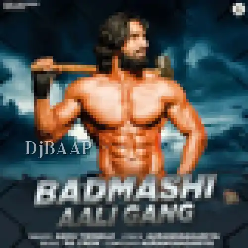 Badmashi Aali Gang