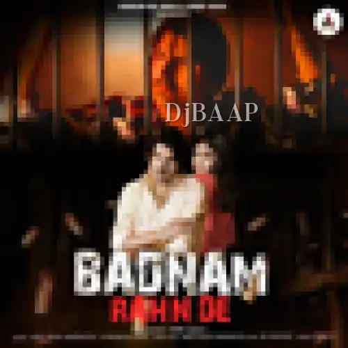 Badnam Rahn De