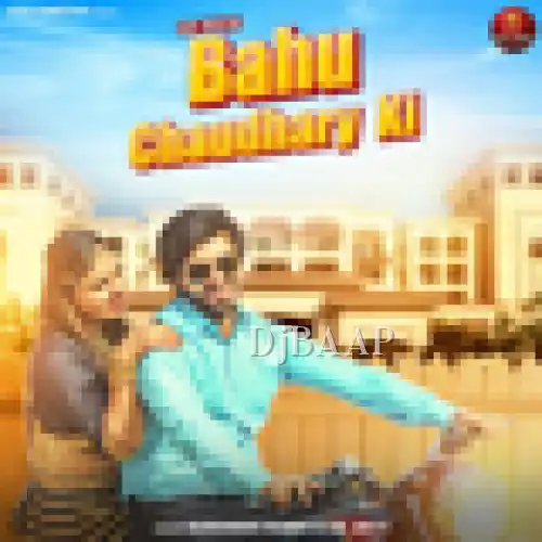 Bahu Chaudhary Ki