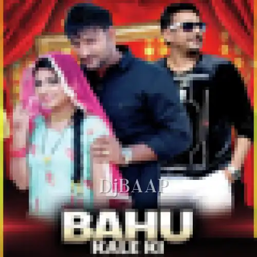 Bahu Kale Ki album art