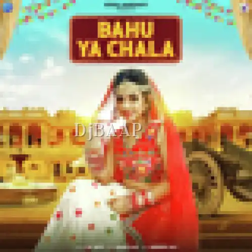 Bahu Ya Chala