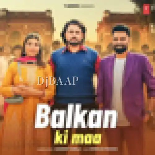 Balkan Ki Maa