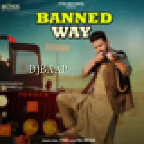 Banned Way album art
