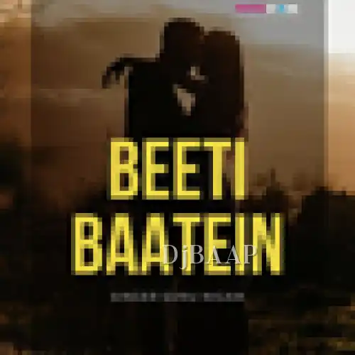 Beeti Baatein