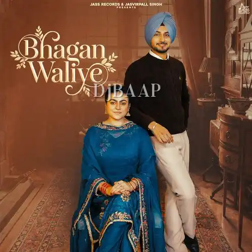 Bhagan Waliye