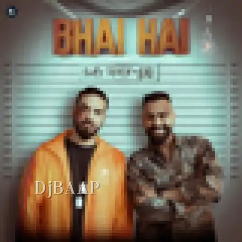 Bhai Hai
