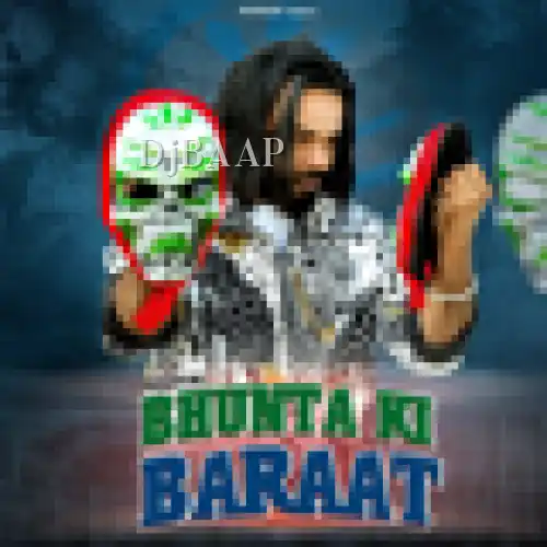 Bhunta Ki Baraat