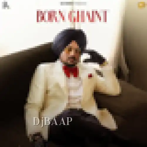 Born Ghaint