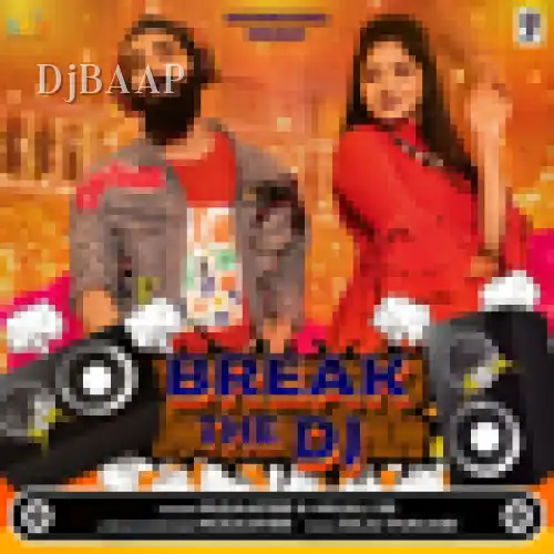 Break The DJ