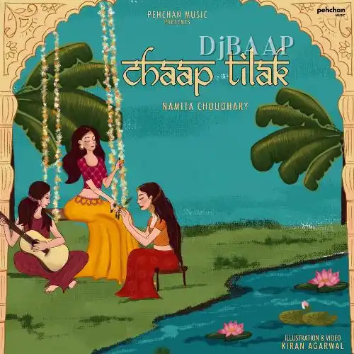 Chaap Tilak - Namita