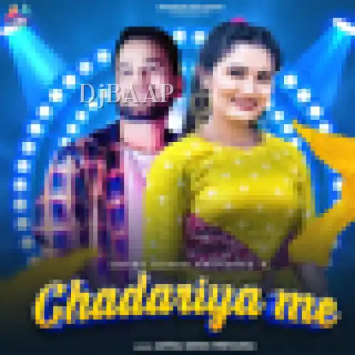 Chadariya Me