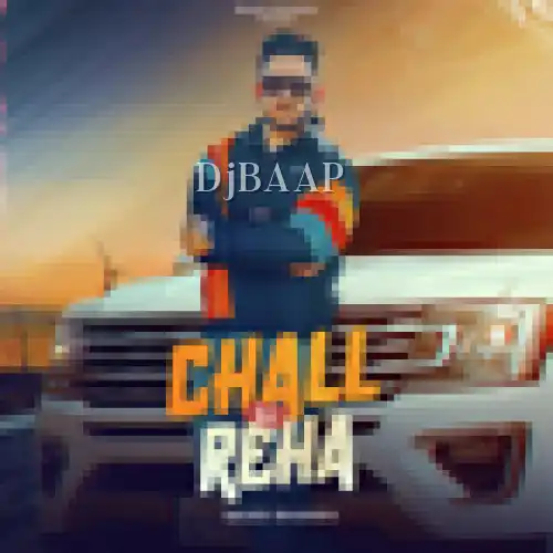 Chall Ki Reha album art
