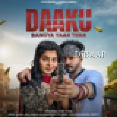 Daaku Bangya Yaar Tera
