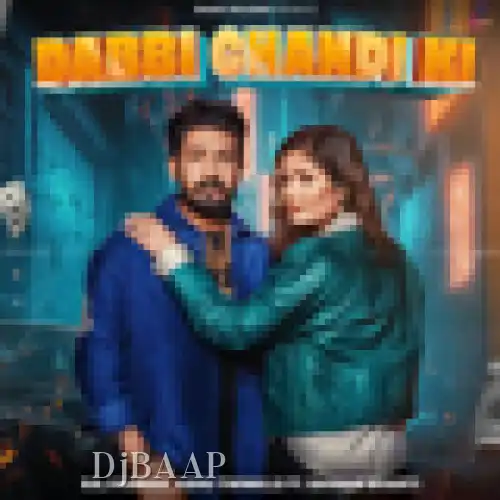 Dabbi Chandi Ki