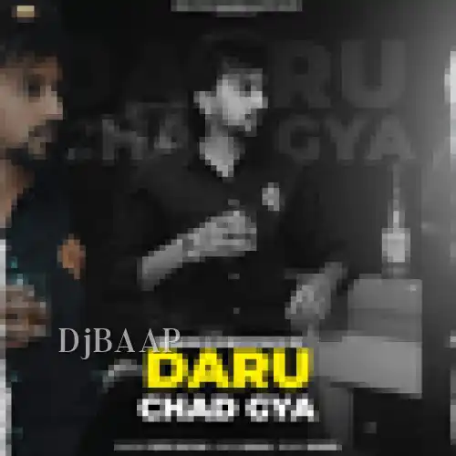 Daru Chad Gya