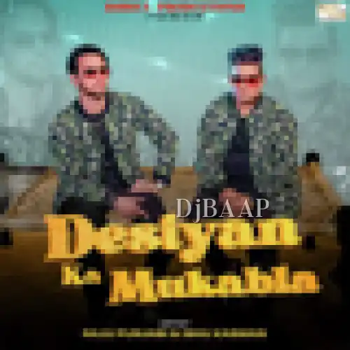 Desiyan Ka Mukabla