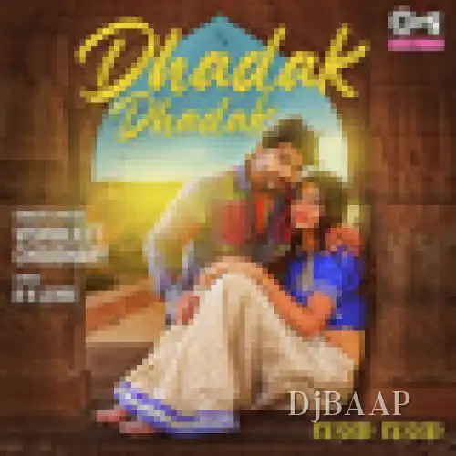 Dhadak Dhadak