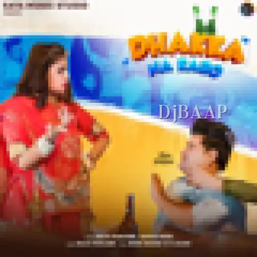 Dhakka Na Karo
