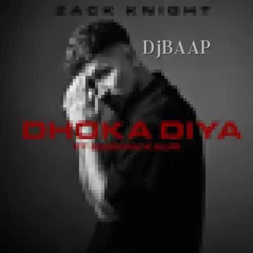 Dhoka Diya