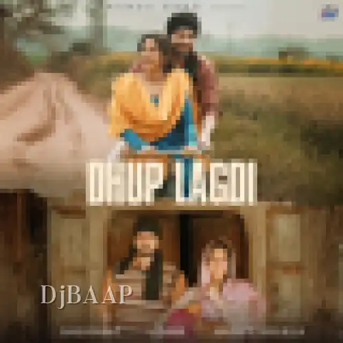 Dhup Lagdi