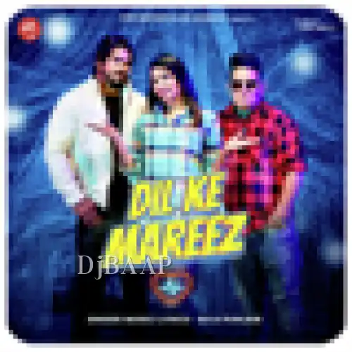 Dil Ke Mareez