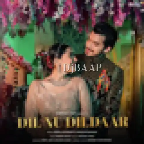 Dil Nu Dildaar