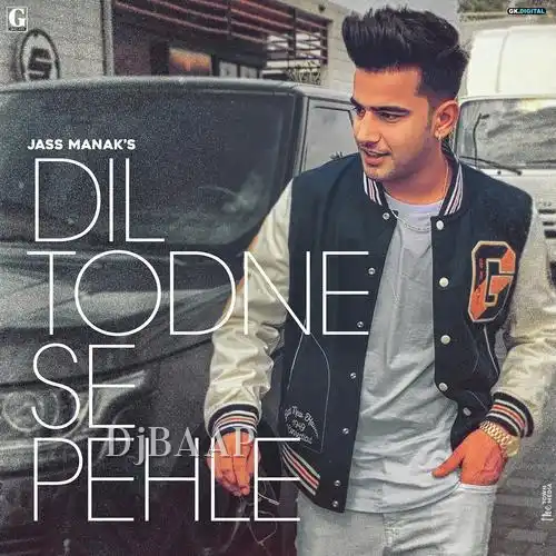Dil Todne Se Pehle album art