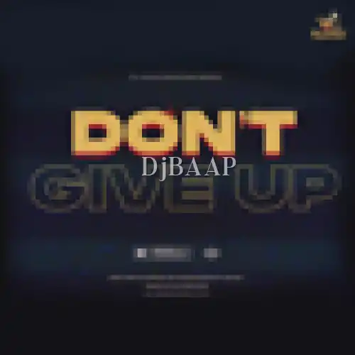Dont Give Up album art