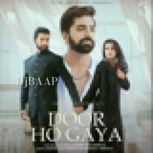 Door Ho Gaya