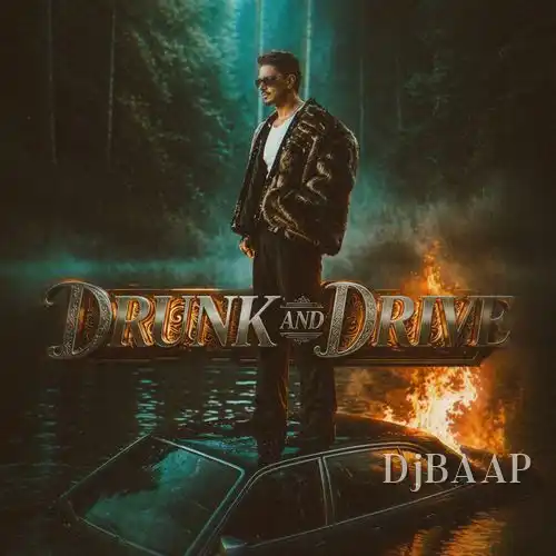 Drunk and Drive album art