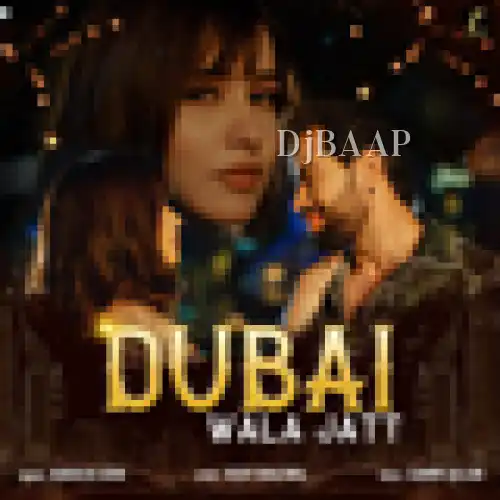 Dubai Wala Jatt