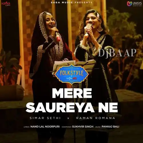 Mere Saureya Ne