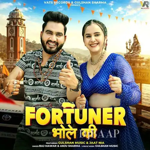 Fortuner Bhole Ki