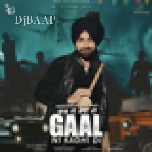 Gaal Ni Kadhi Di