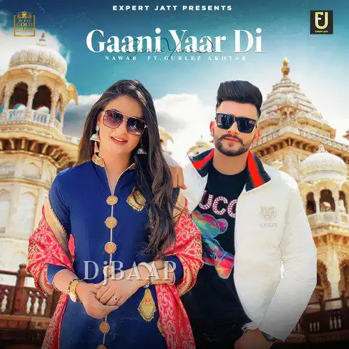 Gaani Yaar Di