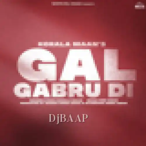 Gal Gabru Di
