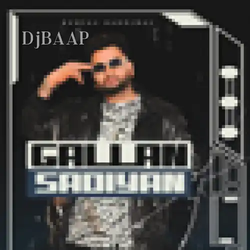 Gallan Sadiyan album art