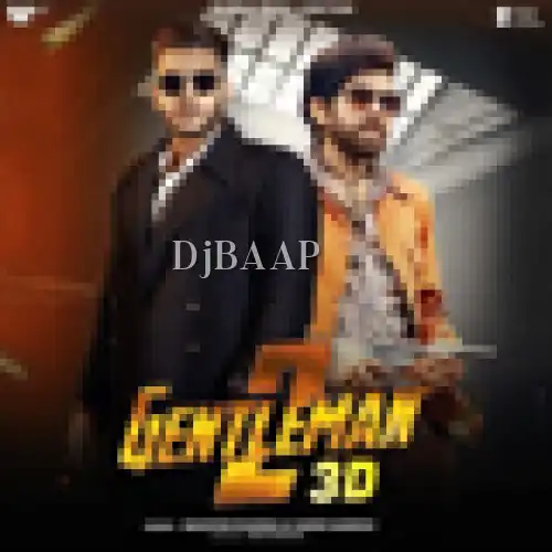 Gentleman 2 3D