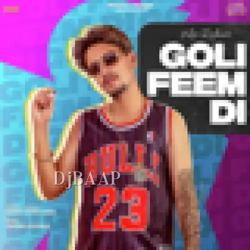 Goli Feem Di