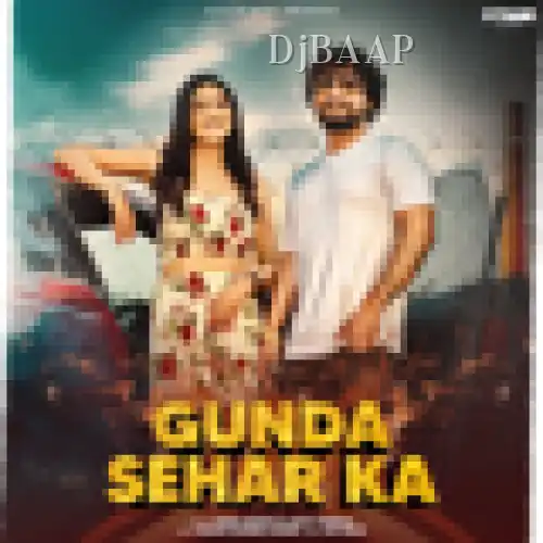Gunda Sehar Ka